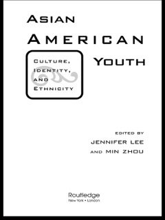 Asian American Youth by Jennifer Lee & Min Zhou