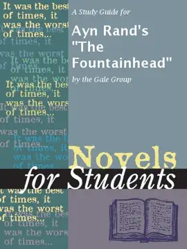 A Study Guide for Ayn Rand's "The Fountainhead"