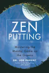 Zen Putting