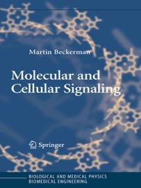 Molecular and Cellular Signaling - Martin Beckerman