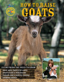 How to Raise Goats - Carol A. Amundson