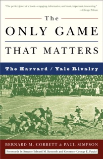 The Only Game That Matters by Bernard M. Corbett & Paul Simpson