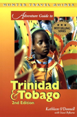 Trinidad & Tobago Adventure Guide - Kathleen O'Donnell & Stassi Pefkaros