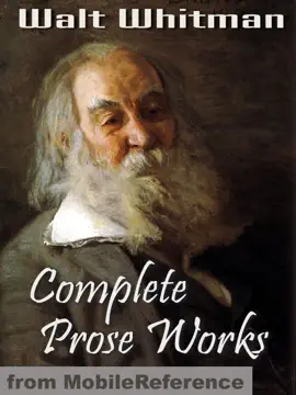 Read: Complete Book Prose Works by Walt Whitman