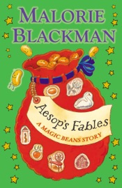 Aesop's Fables: A Magic Beans Story - Malorie Blackman