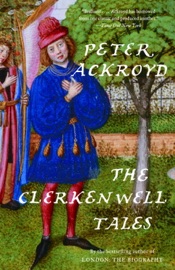 The Clerkenwell Tales - Peter Ackroyd