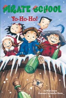 Yo-Ho-Ho! #7 by Brian James & Jennifer Zivoin