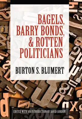 Read: Bagels, Book Barry Bonds, and Rotten Politicians
