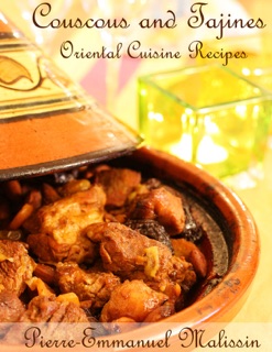 Couscous and Tajines by Pierre-Emmanuel Malissin