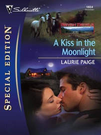 A Kiss in the Moonlight - Laurie Paige