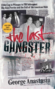 The Last Gangster - George Anastasia Cover Art