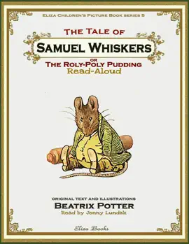 Read: The Tale Book of Samuel Whiskers