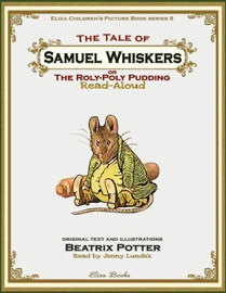 The Tale of Samuel Whiskers - Beatrix Potter