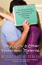 Boys, Girls, and Other Hazardous Materials - Rosalind Wiseman