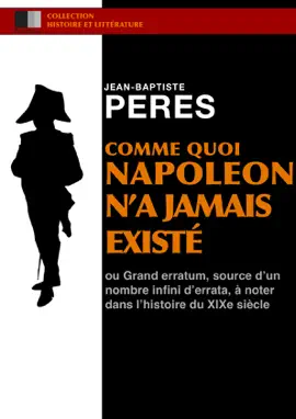 Read: Comme quoi Napoléon n'a Book jamais existé