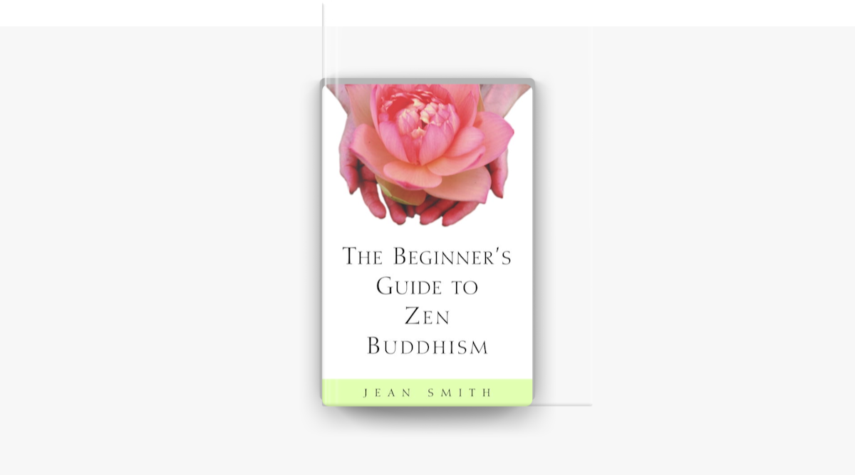 ‎The Beginner's Guide to Zen Buddhism on Apple Books