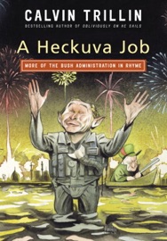 A Heckuva Job - Calvin Trillin