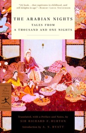The Arabian Nights - Sir Richard Francis Burton & A S Byatt
