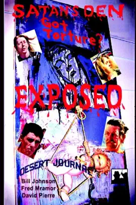 Satan's Den Exposed: Got Torture?