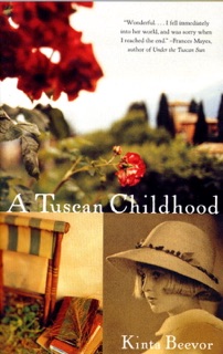 A Tuscan Childhood by Kinta Beevor
