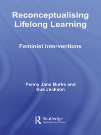 Reconceptualising Lifelong Learning