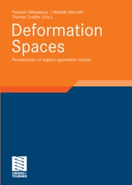 Deformation Spaces - Hossein Abbaspour, Matilde Marcolli & Thomas Tradler