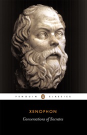 Conversations of Socrates - Xenophon, Hugh Tredennick & Robin Waterfield