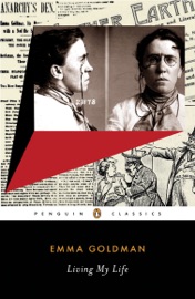 Living My Life - Emma Goldman & Miriam Brody