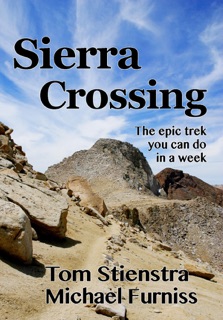 Sierra Crossing by Tom Stienstra & Michael Furniss