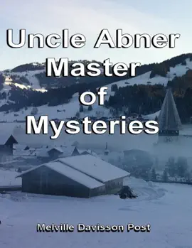 Read: Uncle Book Abner: Master of Mysteries