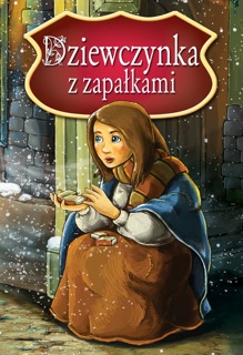 Dziewczynka z zapałkami by Potrus Publishing