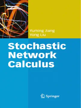 Read: Stochastic Network Calculus Book