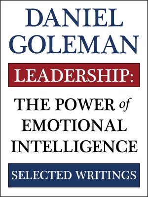 Leadership: The Power of Emotional Intelligence