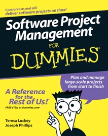 Software Project Management For Dummies