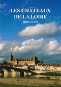 Les châteaux de la Loire - Mathieu Lours