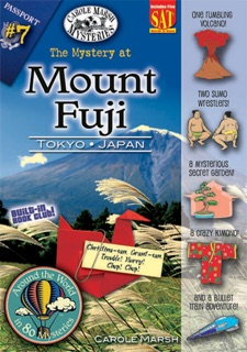 The Mystery at Mount Fuji (Tokyo, Japan) by Carole Marsh