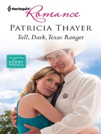 Tall, Dark, Texas Ranger - Patricia Thayer