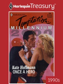 ONCE A HERO - Kate Hoffmann