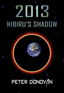 2013 Nibiru's Shadow by Peter Donovan