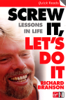 Screw It, Let's Do It - Richard Branson