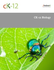 CK-12 Biology - CK-12 Foundation