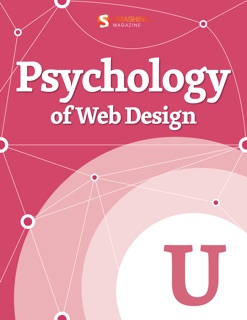 Psychology of Web Design by Smashing Magazine & Various Authors