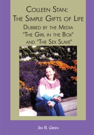 Colleen Stan: The Simple Gifts of Life - Jim B. Green