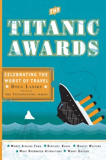 The Titanic Awards by Doug Lansky