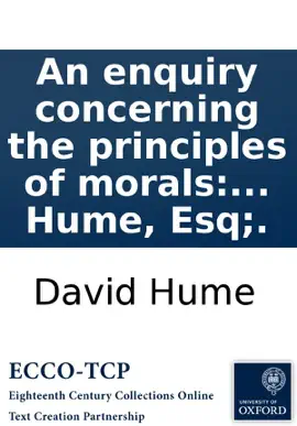 Read: An enquiry concerning the principles of morals: By Book David Hume, Esq;.