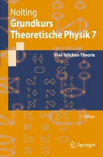 Grundkurs Theoretische Physik 7 by Wolfgang Nolting