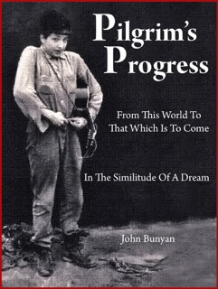 Pilgrim's Progress by John Bunyan & John Fabian