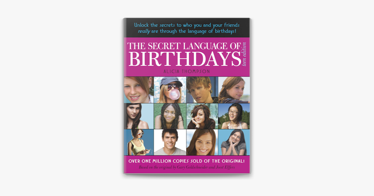 ‎The Secret Language of Birthdays: Teen Edition by Alicia Thompson