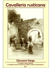Cavalleria rusticana - Giovanni Verga