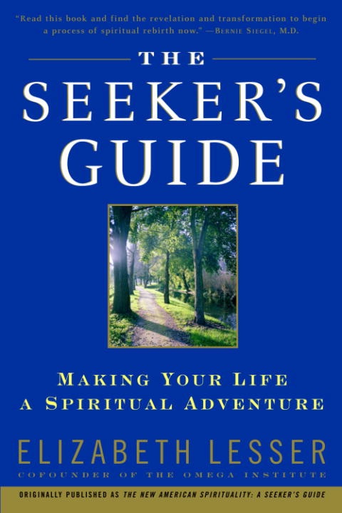 The Seeker’s Guide